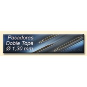 PASADORES DOBLE TOPE Ø 1,30 MM