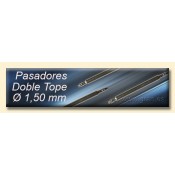 PASADORES DOBLE TOPE Ø 1,50 MM